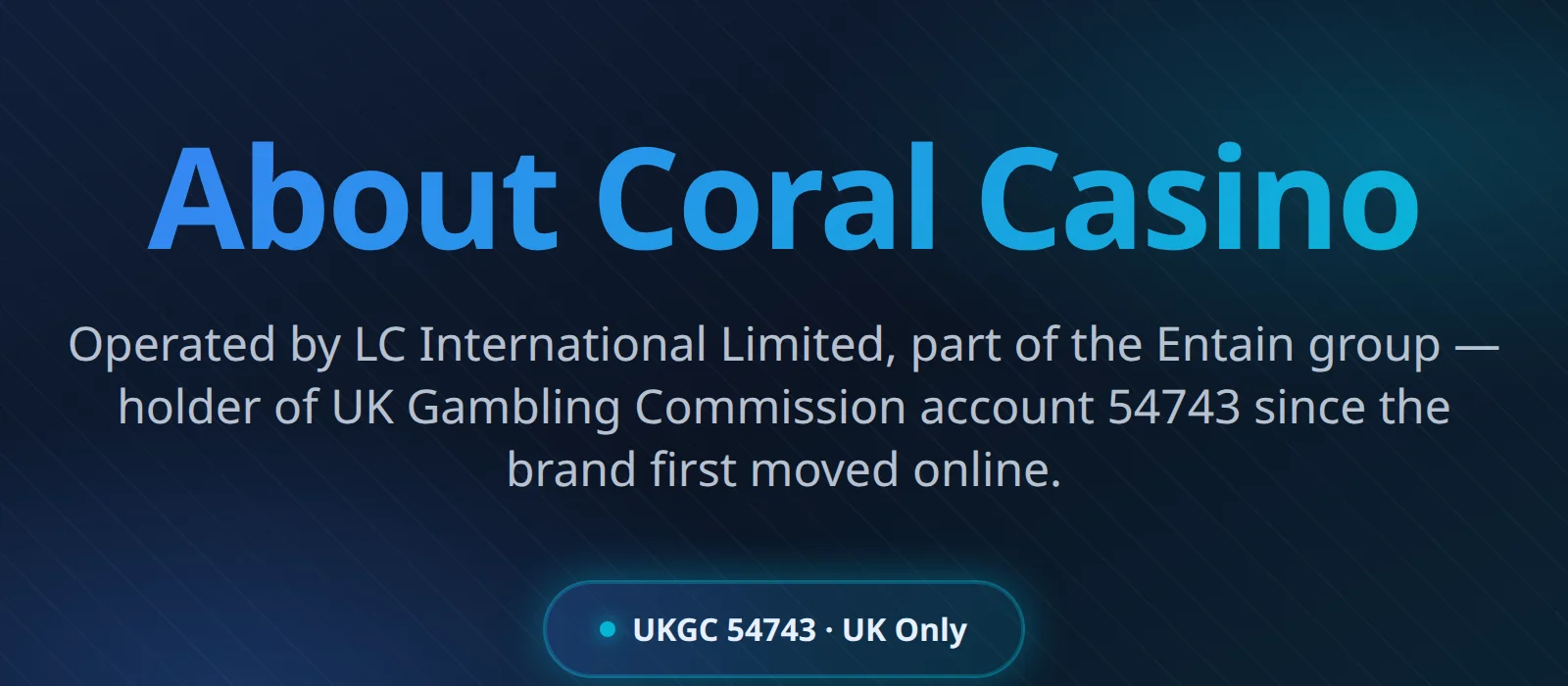 About Coral Casino — UKGC licensed online casino in the United Kingdom